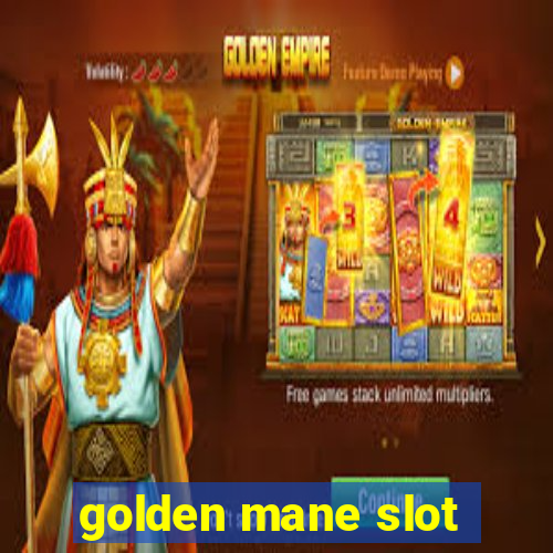 golden mane slot