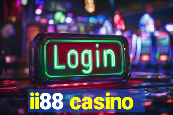 ii88 casino