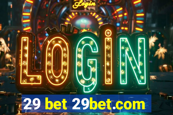 29 bet 29bet.com