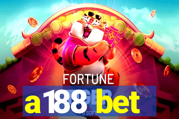 a188 bet