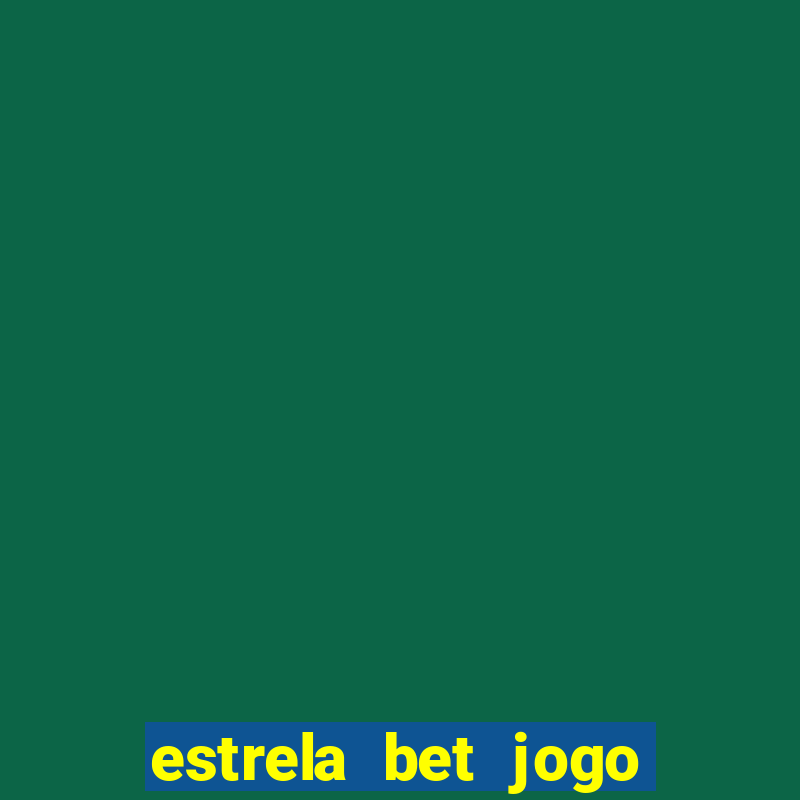 estrela bet jogo do dado