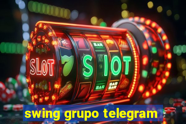 swing grupo telegram