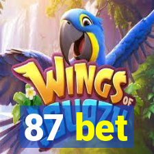 87 bet