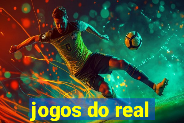 jogos do real