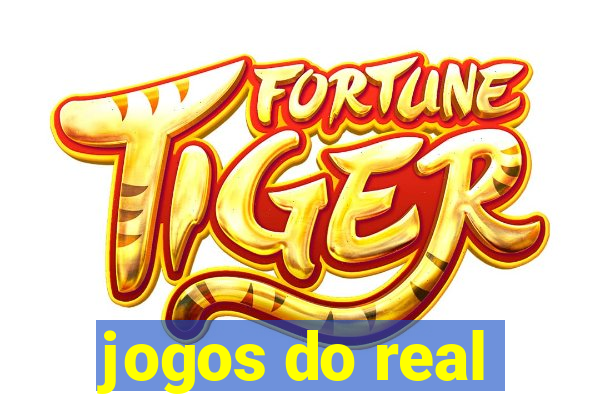 jogos do real