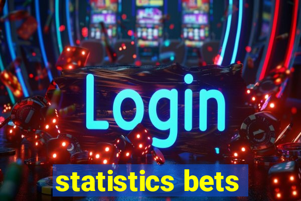 statistics bets