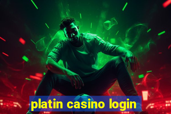 platin casino login