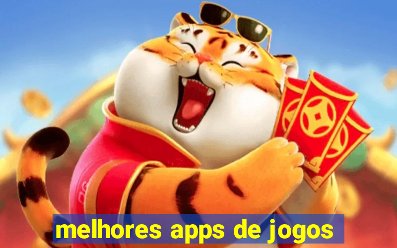 melhores apps de jogos