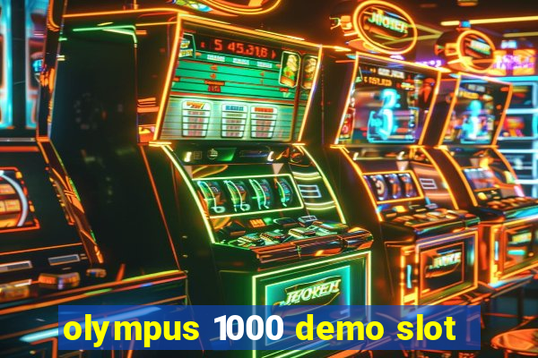 olympus 1000 demo slot