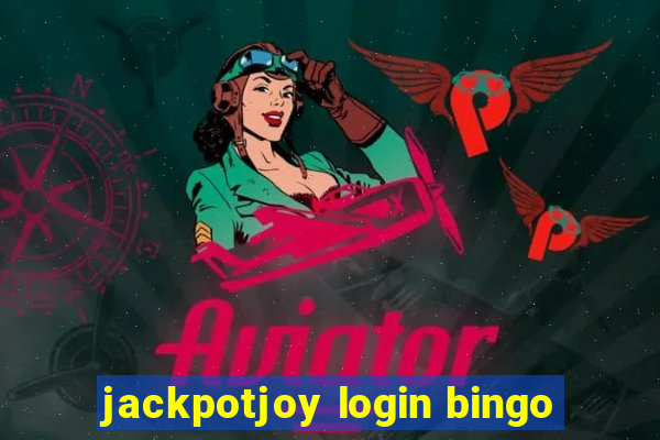 jackpotjoy login bingo