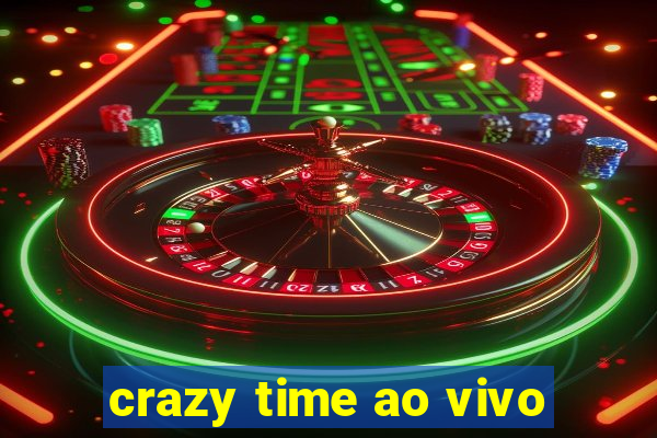 crazy time ao vivo