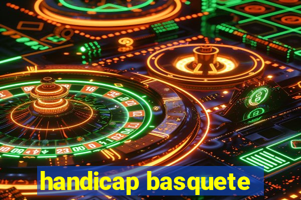 handicap basquete