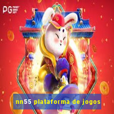 nn55 plataforma de jogos