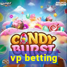 vp betting