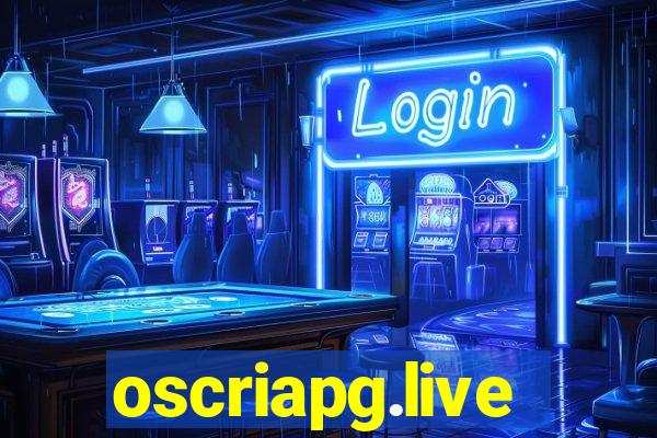 oscriapg.live