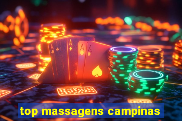 top massagens campinas