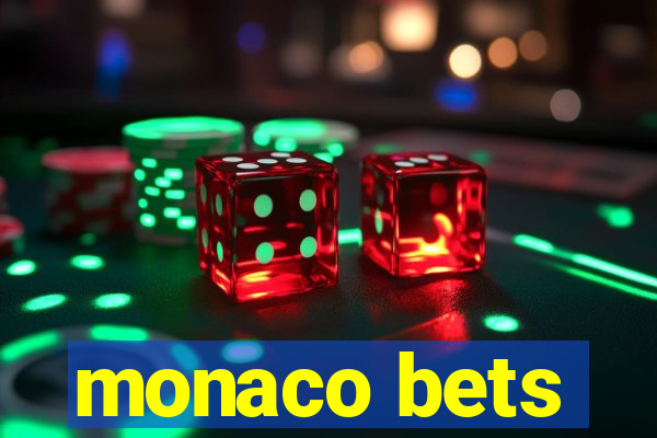 monaco bets