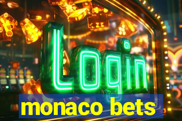 monaco bets