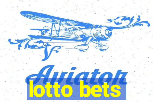 lotto bets