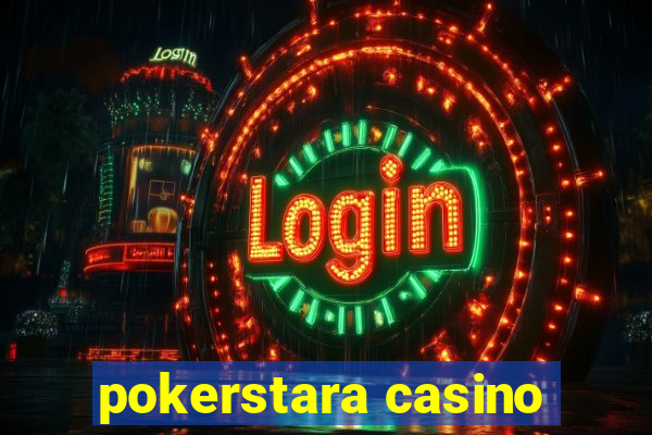 pokerstara casino