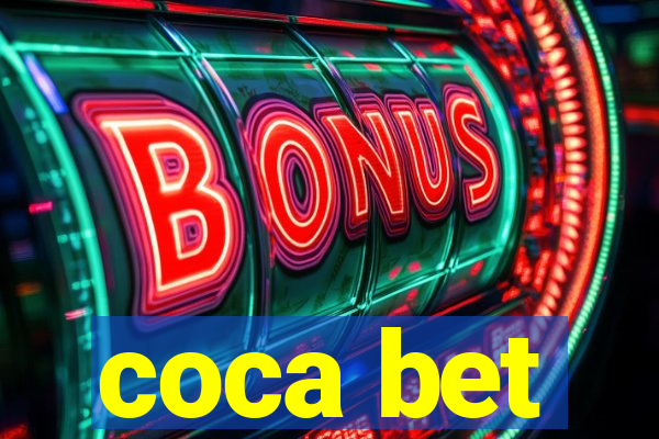 coca bet