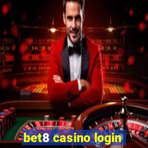 bet8 casino login