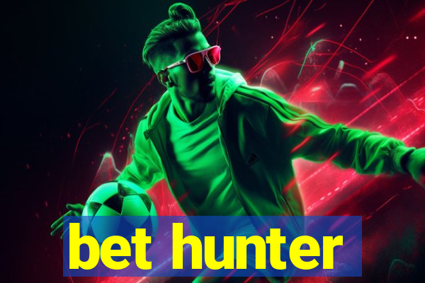 bet hunter