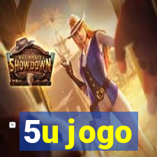 5u jogo