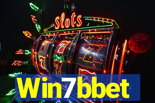 Win7bbet