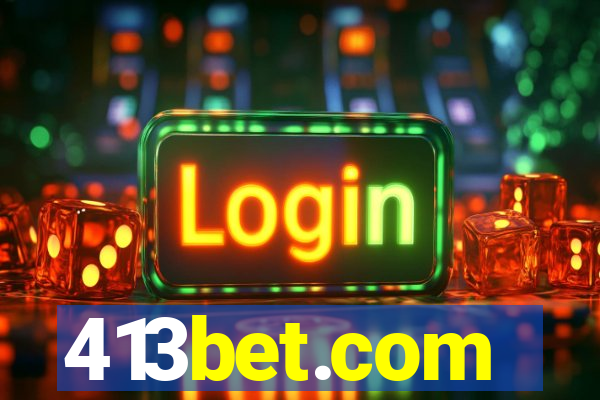 413bet.com