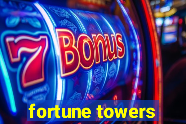 fortune towers