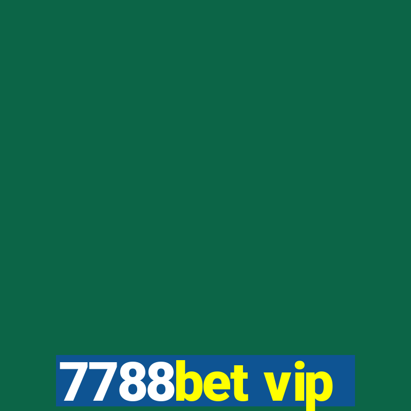 7788bet vip