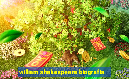 william shakespeare biografia