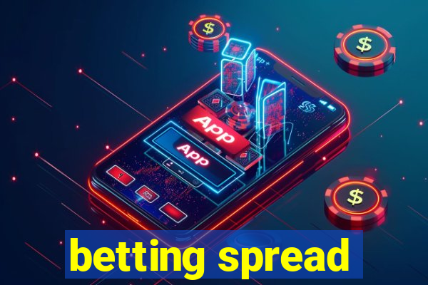 betting spread