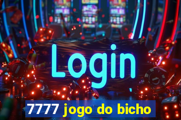 7777 jogo do bicho