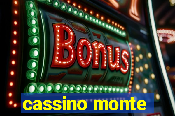 cassino monte