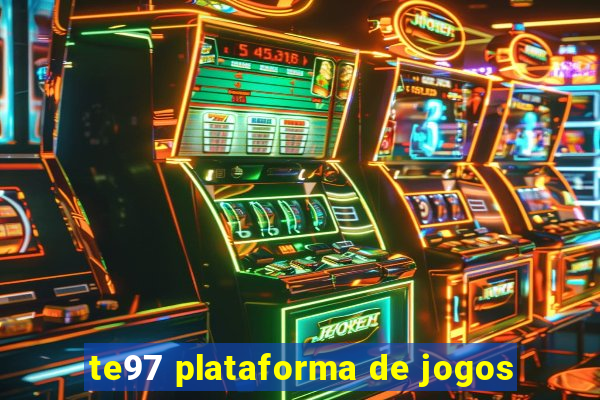 te97 plataforma de jogos