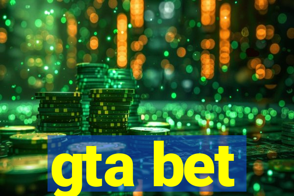 gta bet