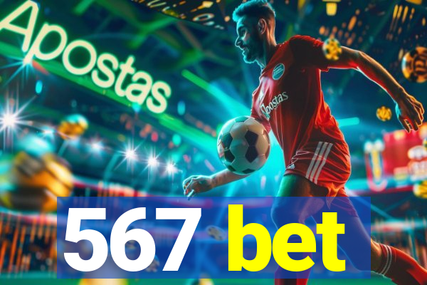 567 bet