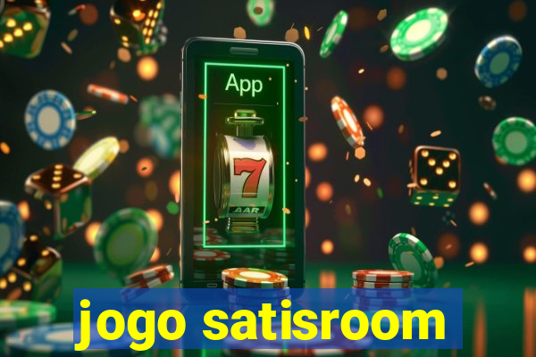 jogo satisroom