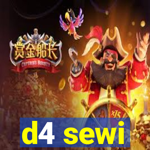 d4 sewi