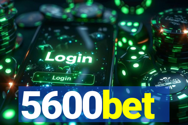 5600bet