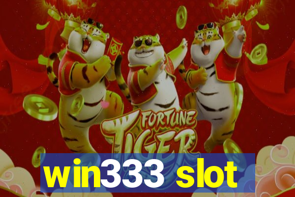 win333 slot