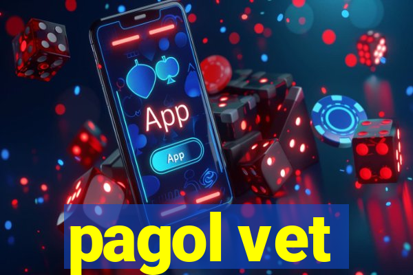 pagol vet