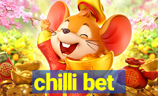 chilli bet