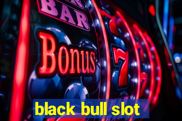 black bull slot