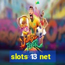 slots 13 net