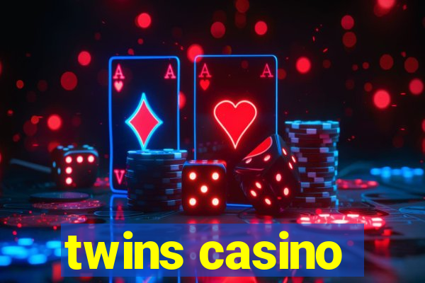 twins casino