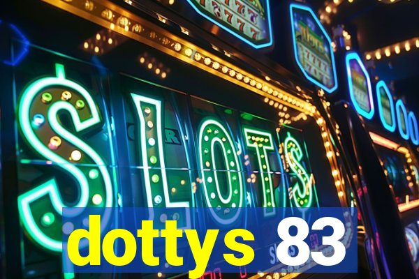 dottys 83