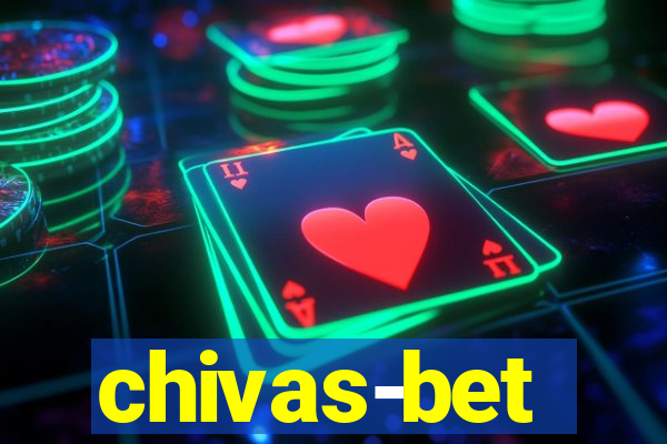 chivas-bet